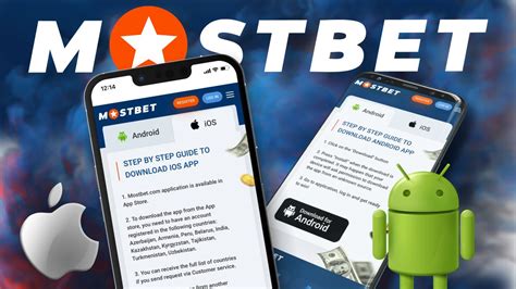 Mostbet App Download for Android or iOS .